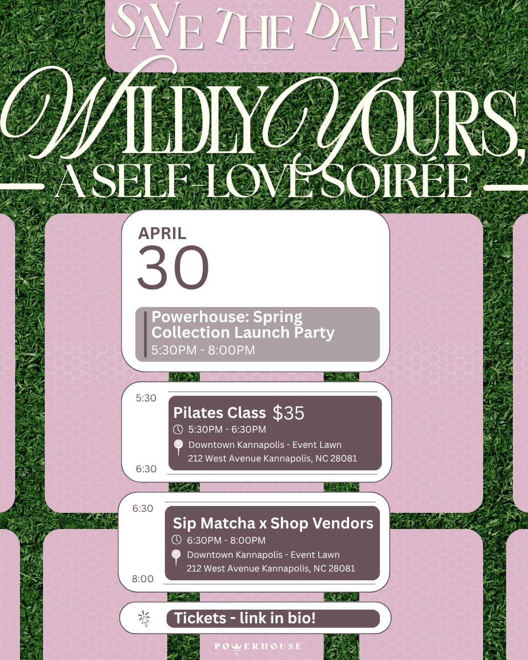 Wildly Yours: A Self-Love Soirée by Powerhouse